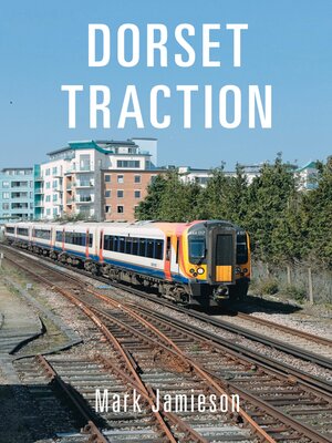 cover image of Dorset Traction